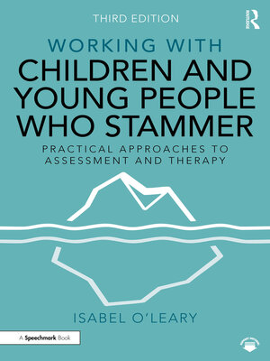 cover image of Working with Children and Young People Who Stammer